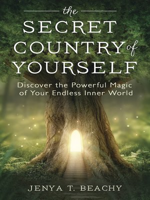 cover image of The Secret Country of Yourself